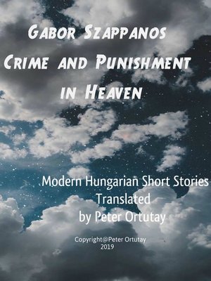 cover image of Gábor Szappanos Crime and Punishment in Heaven